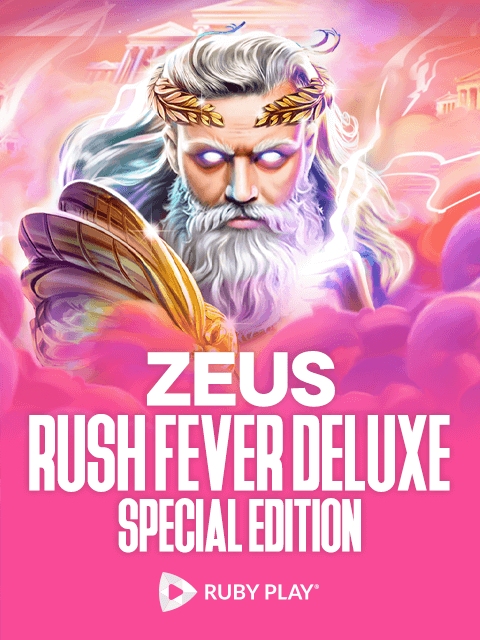 Zeus Rush Fever Deluxe Special Edition