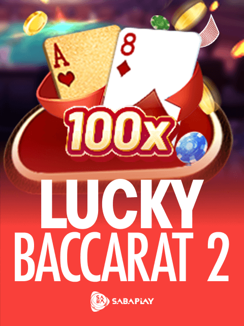 Lucky Baccarat 2
