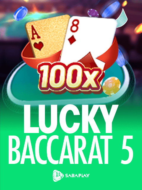 Lucky Baccarat 5