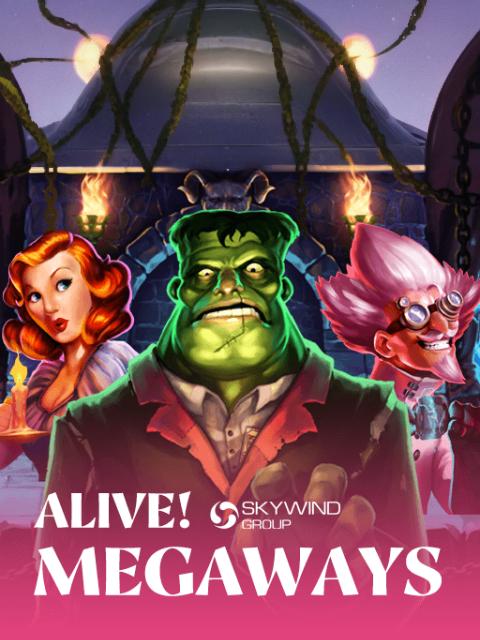Alive! Megaways