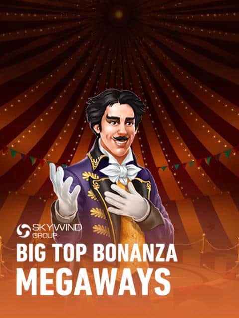 Big Top Bonanza Megaways™