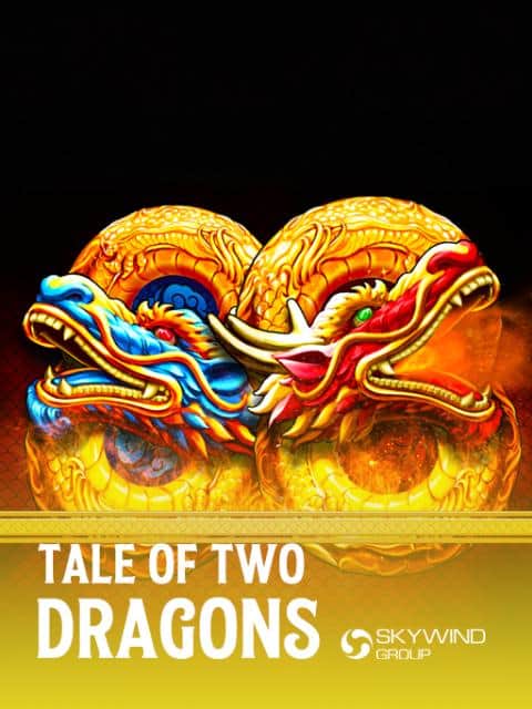 Tale of Two Dragons