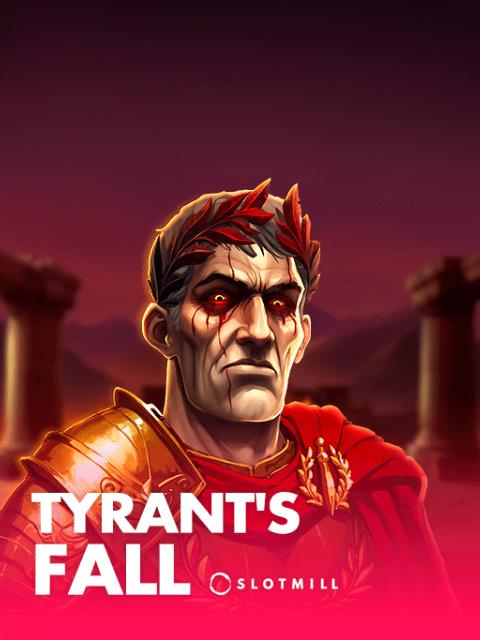 Tyrant's Fall