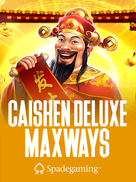 Caishen Deluxe Maxways