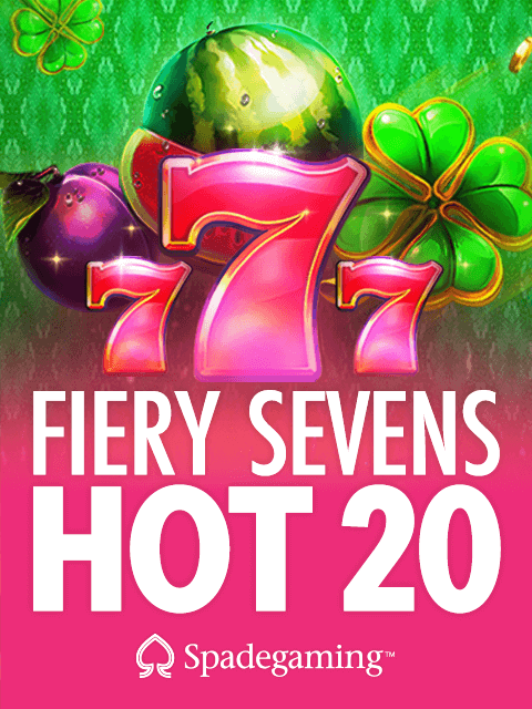 Fiery Sevens Hot 20