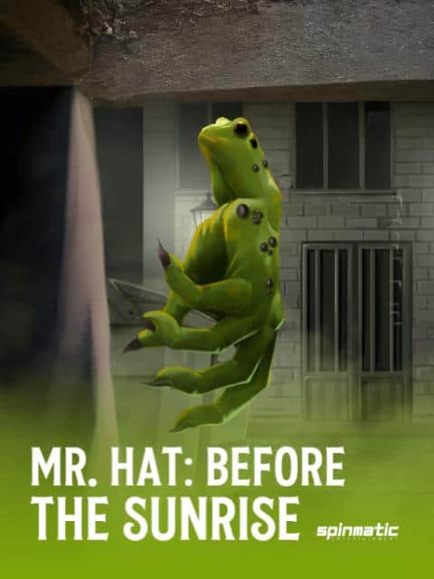 Mr. Hat: Before The Sunrise