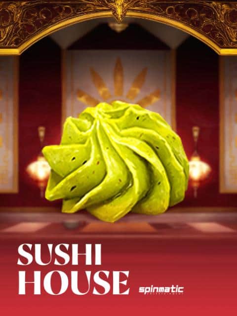 Sushi House