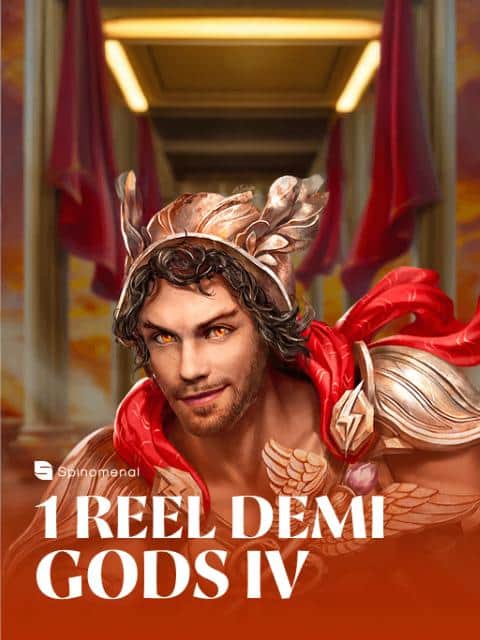 1 Reel Demi Gods IV