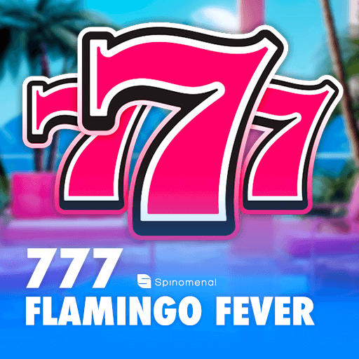 777 - Flamingo Fever