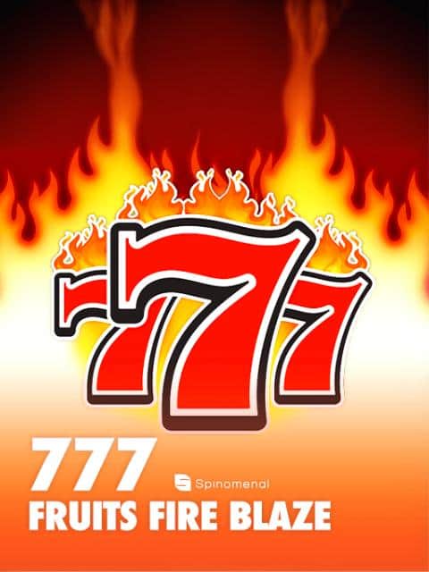 777 - Fruits Fire Blaze