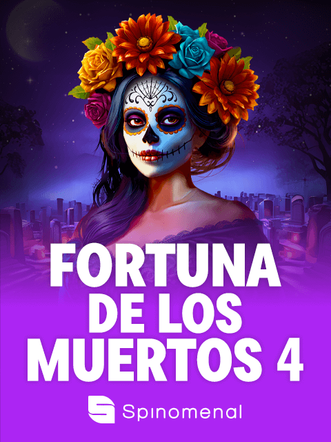 Fortuna De Los Muertos 4