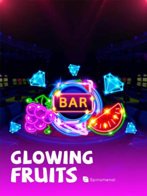 Glowing Fruits