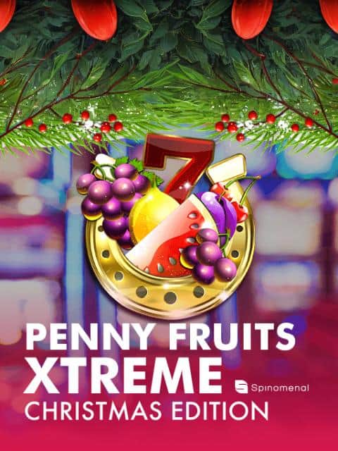 Penny Fruits -Extreme -CE