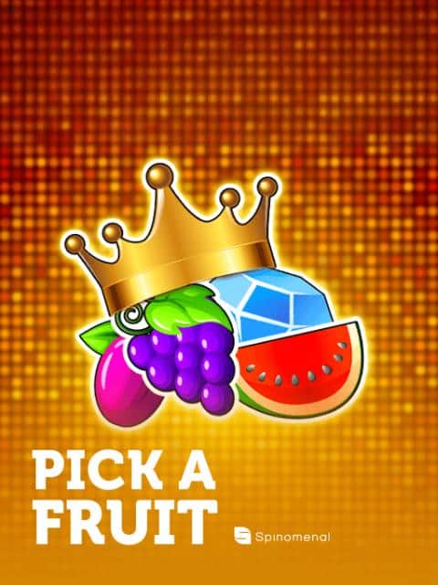 Pick a Fruit