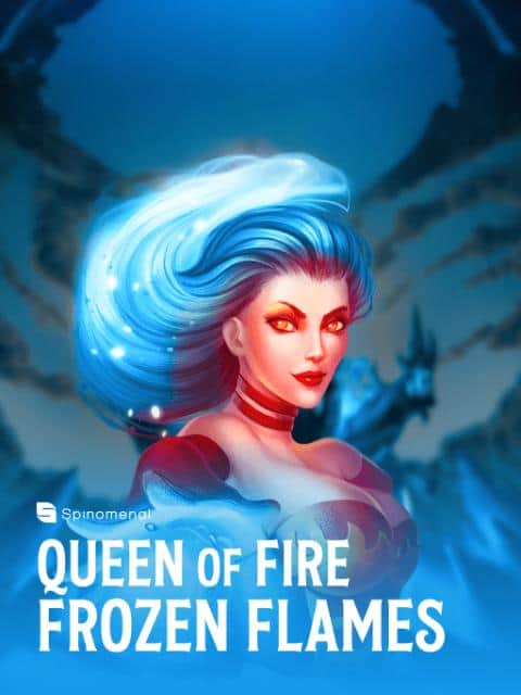 Queen Of Fire - Frozen Flames