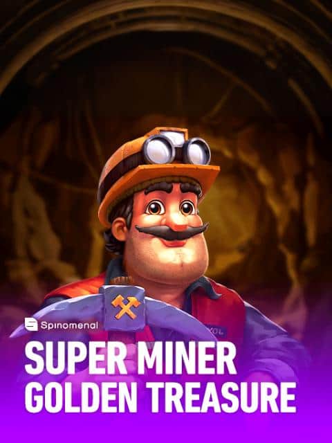 Super Miner - Golden Treasure