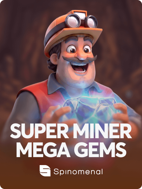 Super Miner - Mega Gems