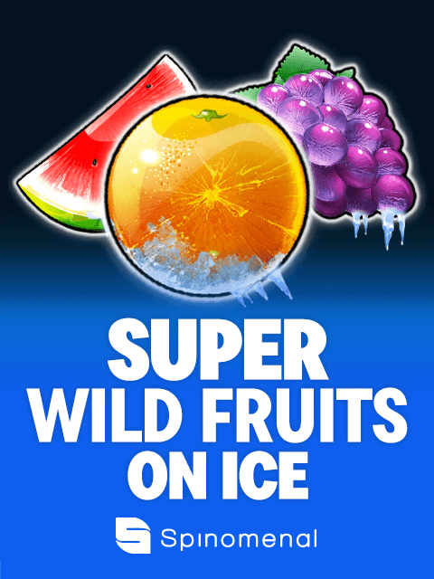 Super Wild Fruits - On Ice