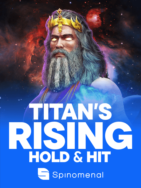 Titan's Rising - Hold & Hit
