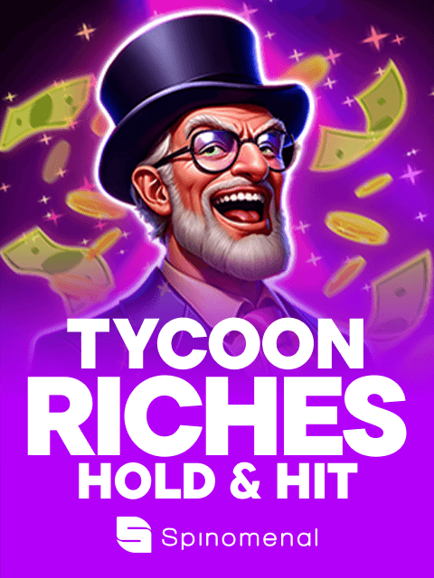 Tycoon Riches - Hold & Hit