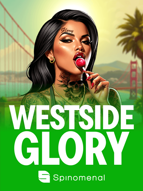 Westside Glory