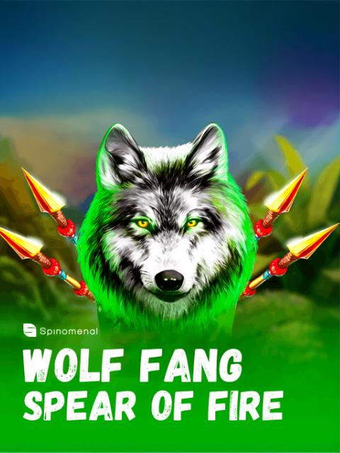 Wolf Fang - Spear Of Fire