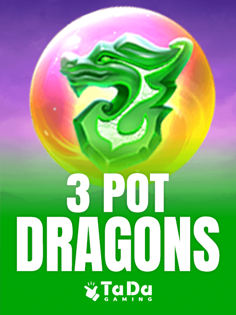 3 Pot Dragons