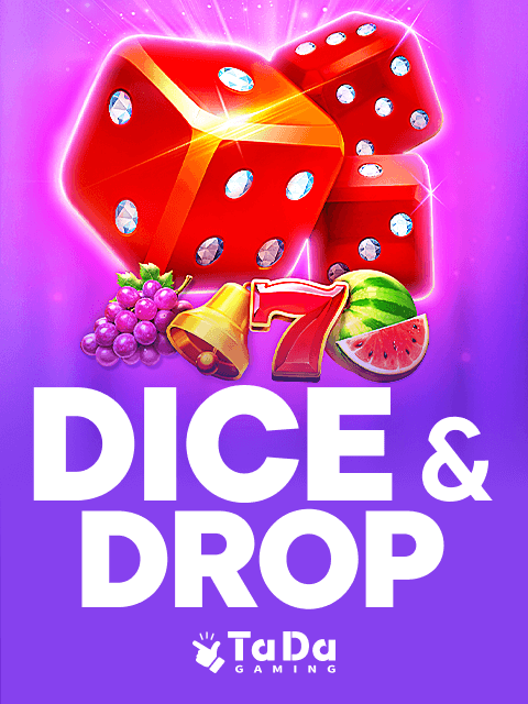 Dice & Drop