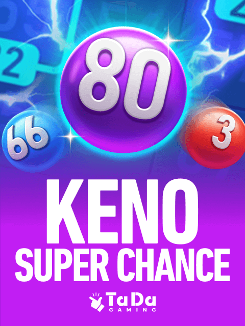 Keno Super Chance