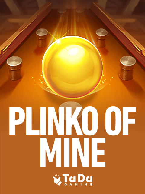 Plinko of Mine