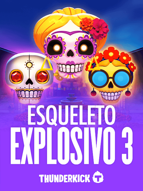 Esqueleto Explosivo 3