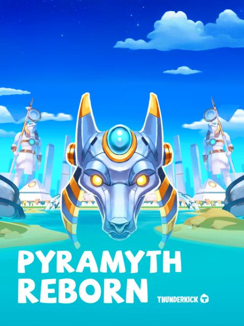 Pyramyth Reborn