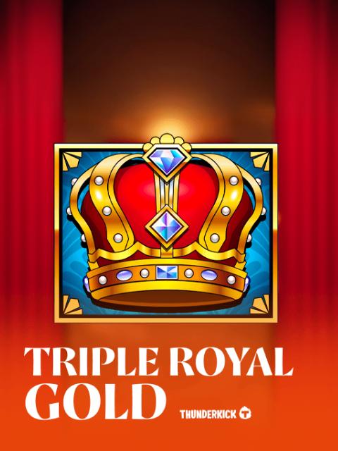 Triple Royal Gold