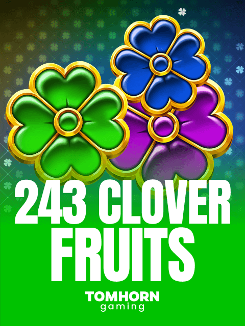 243 Clover Fruits