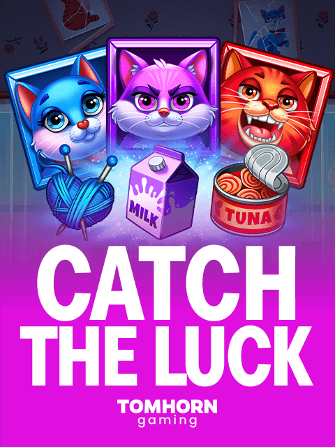 Catch the Luck