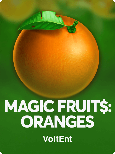 Magic Fruit$: Oranges
