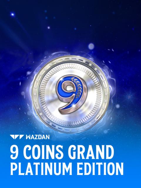 9 Coins Grand Platinum Edition